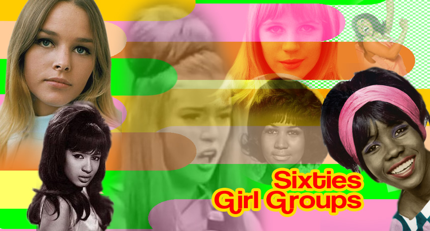 girl groups of the 60s